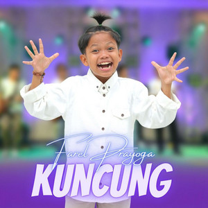 Farel Prayoga - Kuncung