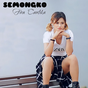 Fira Cantika - Semongko - Semangat Sampek Bongko