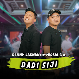 Denny Caknan, Miqbal GA - Dadi Siji