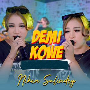 Niken Salindry - Demi Kowe