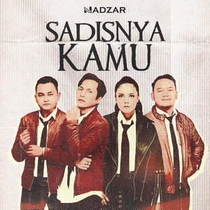 Nadzar - Sadisnya Kamu