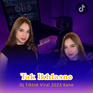 Dj Alvia - Tak Ikhlasno Remix Jj Ra Sepiro Loro Ati Iki