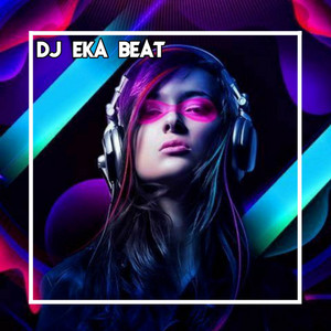 DJ EKA BEAT - DJ LONELY