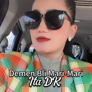 Ita dk - Demen Bli Mari-Mari - Live
