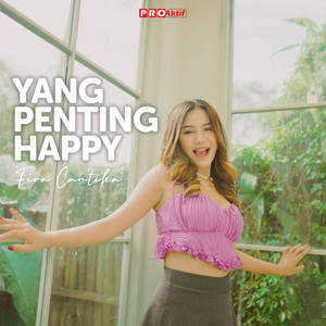 Fira Cantika - Yang Penting Happy