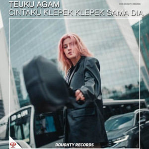 TEUKU AGAM - DJ CINTAKU KLEPEK KLEPEK SAMA DIA
