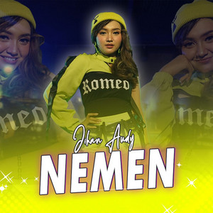Jihan Audy - Nemen