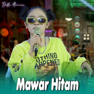 DELLA MONICA - Mawar Hitam