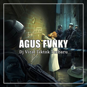 Agus Fvnky - DJ Tumpah Susu