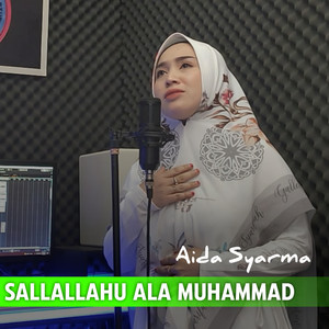 Aida syarma - SALLALLAHU ALA MUHAMMAD