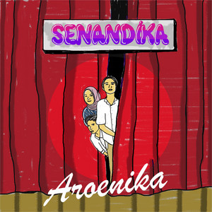 Aroenika - Akankah Kita