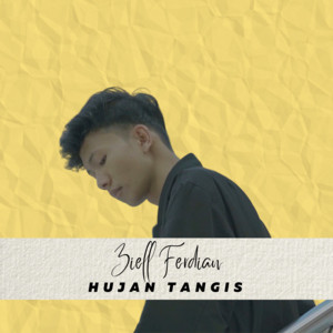 Ziell Ferdian - Hujan Tangis