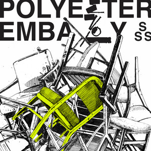Polyester Embassy - Parak