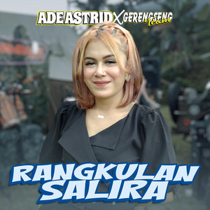 Ade Astrid, Gerengseng Team - Rangkulan Salira