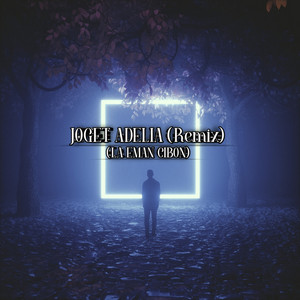 LA EMAN CIBON - JOGET ADELIA - Remix