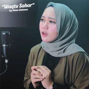 Anisa Rahman - Waqtu Sahar