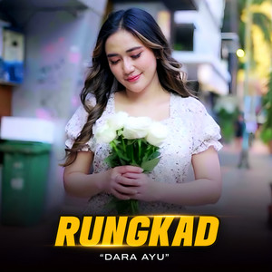 Dara Ayu - Rungkad