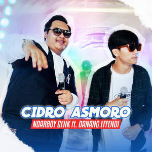 Ndarboy Genk, Danang Effendi - Cidro Asmoro