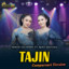 Niken Salindry, Rina Aditama - Tajin
