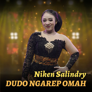 Niken Salindry - Dudo Ngarep Omah