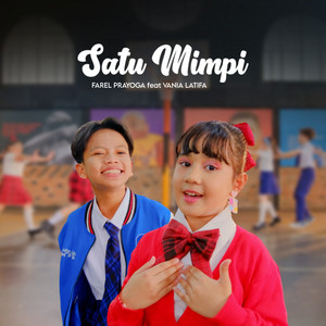 Farel Prayoga, Vania Latifa - Satu Mimpi