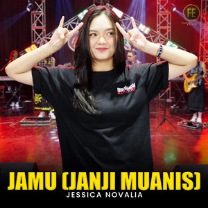 Jessica Novalia - JAMU (Janji Muanis)
