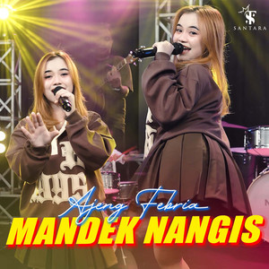 Ajeng Febria - Mandek Nangis