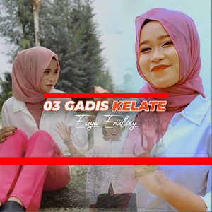 Eisya Emiliey - 03 Gadis Kelate