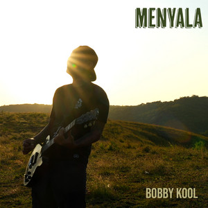 Bobby Kool - Menyala