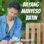 Daniel Maestro - Bayang Manyeso Batin