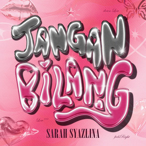 Sarah Syazlina - Jangan Bilang