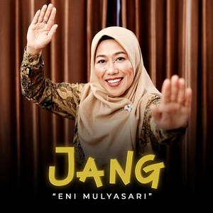 Eni Mulyasari - Jang