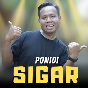 Ponidi - Sigar - DJ