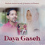 Nazilla Fonna, Nazar Shah Alam - DAYA GASEH
