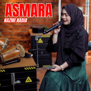 Nazmi Nadia - Asmara (Live)