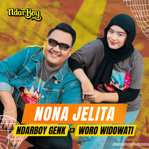 Ndarboy Genk, Woro Widowati - Nona Jelita