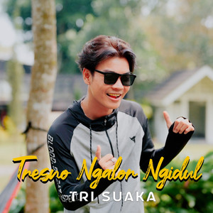 Tri Suaka - TRESNO NGALOR NGIDUL