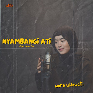 Woro Widowati - Nyambangi Ati