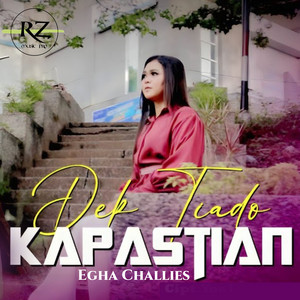 Egha Challies - Dek Tiado Kapastian
