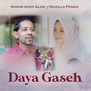 Nazilla Fonna, Nazar Shah Alam - DAYA GASEH