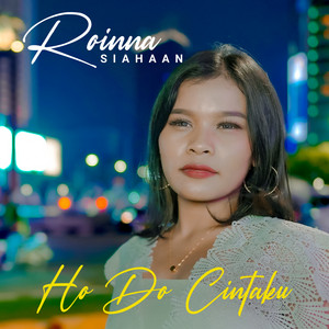 Roinna Siahaan - HO DO CINTAKU