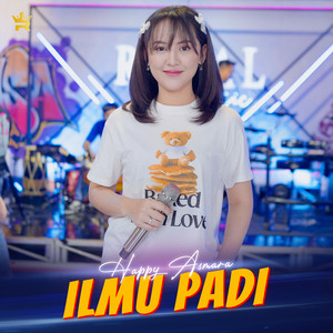 Happy Asmara, Royal Music - Ilmu Padi