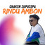 Chaken Supusepa - Rindu Ambon