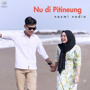 Nazmi Nadia - Nu Di Pitineung