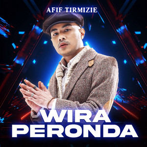 Afif Tirmizie - Wira Peronda