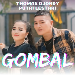Thomas Djordi, Putri Lestari - Gombal