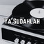 Ahmad M - Ya Sudahlah