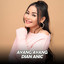 Dian Anic - Ayang Ayang - Live Version