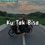 DJ Azi Remix - Ku Tak Bisa