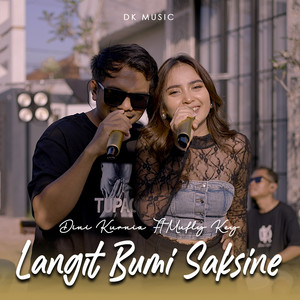 Dini Kurnia, DK Music, Mufly Key - Langit Bumi Saksine